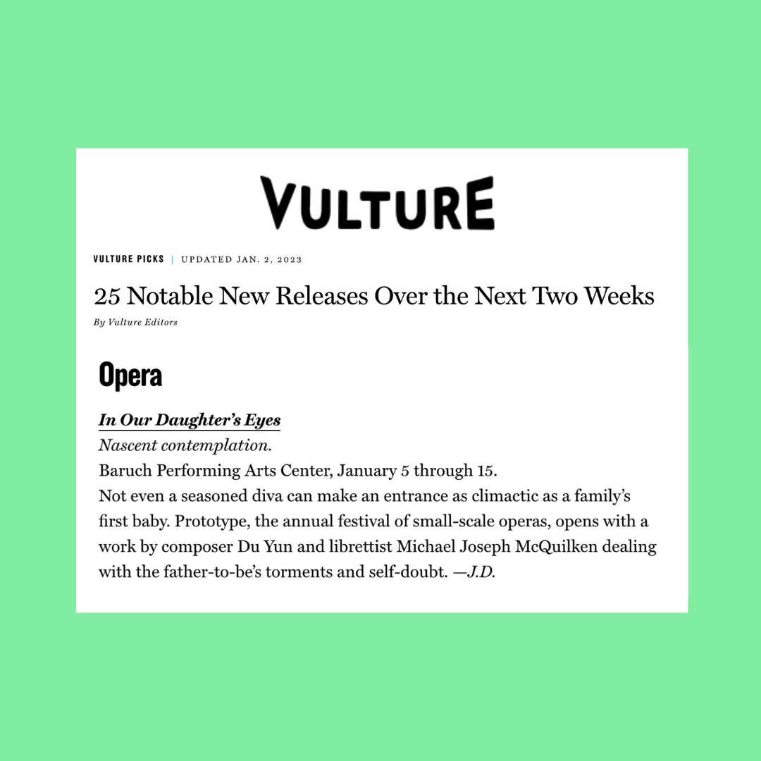 Check out our feature in @Vulture ! IN OUR DAUGHTER’S EYES opens TOMORROW! If you haven’t got your tix, be sure to book them in the link in our bio!

#newyorkcity #offbroadway #offoffbroadway #theatre #liveperformance #opera #singing #dance #meetopera #newmusic #newcomposition