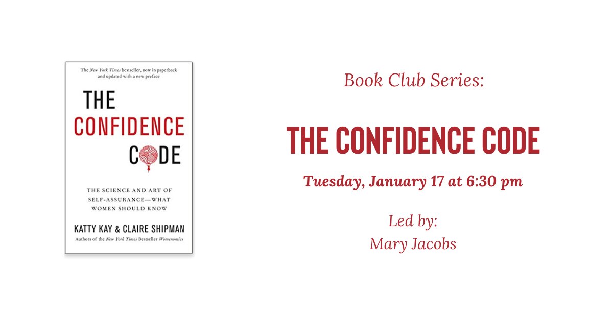WHLTrust's tweet photo. Join us January 17 for our next Book Club on The Confidence Code! Learn from stories of women in the book who are in different careers and walks of life as they describe some of their own struggles with confidence and what they did to keep moving forward: https://t.co/tfvNWwqkva https://t.co/lBDB5TEuKD