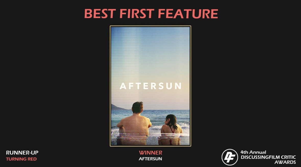 DiscussingFilm on Twitter "‘AFTERSUN’ wins Best First Feature at the