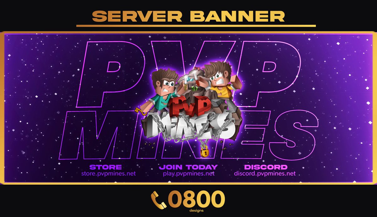 0800Designs's tweet image. Server banner design.

@0800Designs x @PvPMinesNetwork.