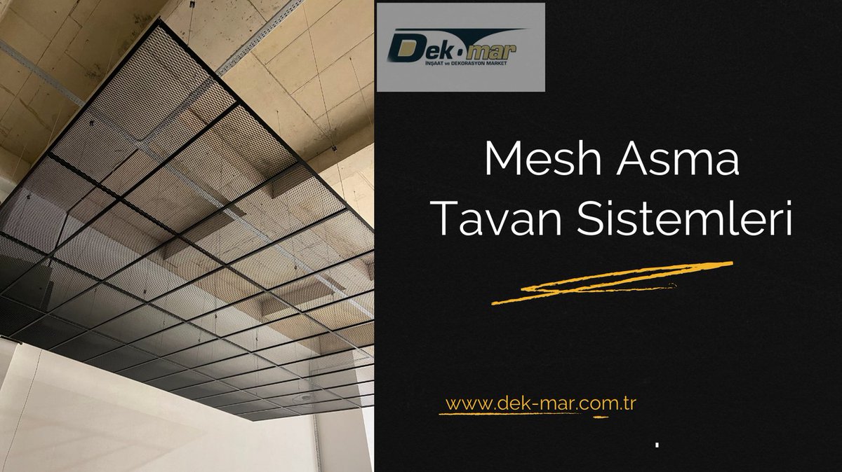 dek_insaat's tweet image. MESH TAVAN
#meshtavan #meshasmatavan #genişletilmişmetalasmatavan #meshtavanfiyatları #meshasmatavanfiyatları #geniletilmişmetalasmatavanfiyatları #meshmetalasmatavan #metalmeshtavan  #expandedmetal #expandedmetalceiling
dek-mar.com.tr/tr/m/asma-tava…
dek-mar.com.tr/tr/m/genisleti…