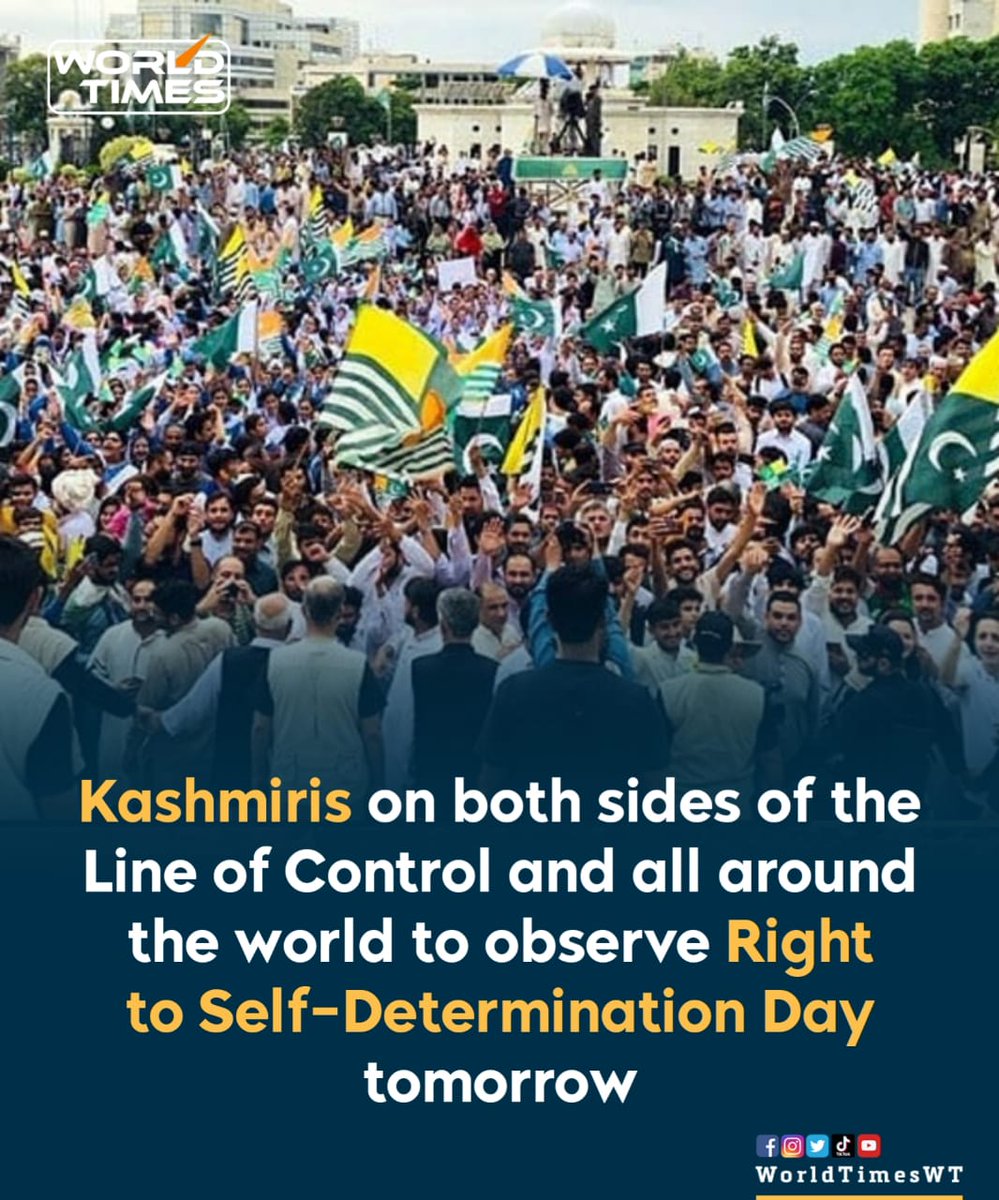 #Kashmiris on both sides of the Line of Control and all around the world will observe the #RightToSelfDetermination on Thursday (tomorrow), with the pledge to continue their liberation struggle till it reaches its logical conclusion.

#Pakistan #Kashmir #India