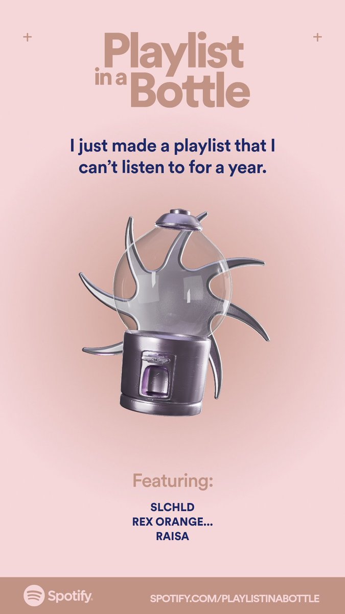 choccainee's tweet photo. I just made a musical time capsule I can’t open until 2024.
Make yours with Playlist in a Bottle by Spotify: https://t.co/3SKaQsy69o
#PlaylistinaBottle
https://t.co/HmVtgpoL1e https://t.co/xDXHAdfBNY