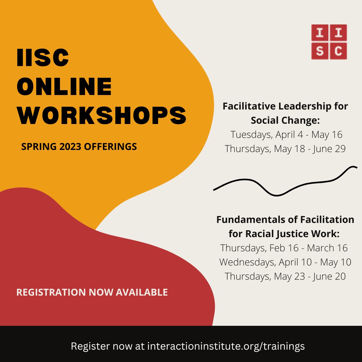 IISCBlog's tweet image. We're back! 🎇 Start 2023 off with us by registering for one of our online workshops. Our Spring dates are live and we've even still got a couple seats left in our February-March offering of Fundamentals of Facilitation for Racial Justice Work. interactioninstitute.org/trainings/