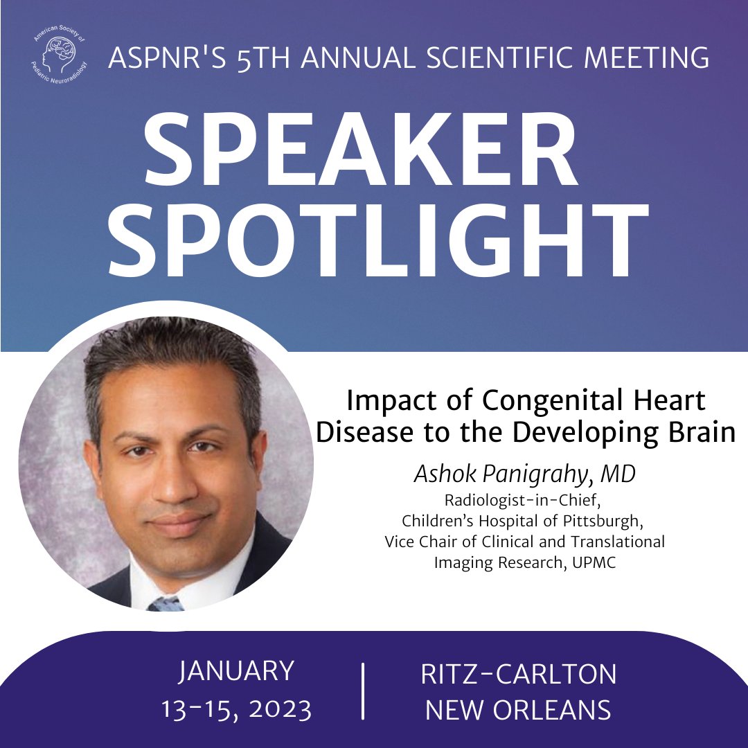 Today's #SpeakerSpotlight is @AshokPanigrahy6! You'll get to see this presentation in Session 6 on Saturday, 1/14 at #ASPNR23!

🚨There are only 2 days left to register: aspnr.org/aspnr-2023/
#NewOrleans #pedineurorad #pedsrad #neurorad