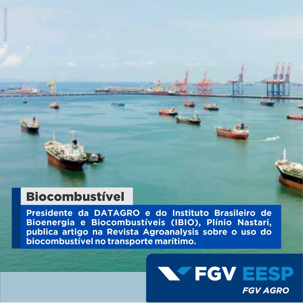 fgv_agro's tweet photo. Presidente da DATAGRO e do Instituto Brasileiro de Bioenergia e Biocombustíveis (IBIO), Plínio Nastari, publicou artigo na Revista Agroanalysis sobre o uso do biocombustível no transporte marítimo. Vale a leitura na última edição da revista. #agroanalysis #fgvagro https://t.co/5ajDO6VlTJ