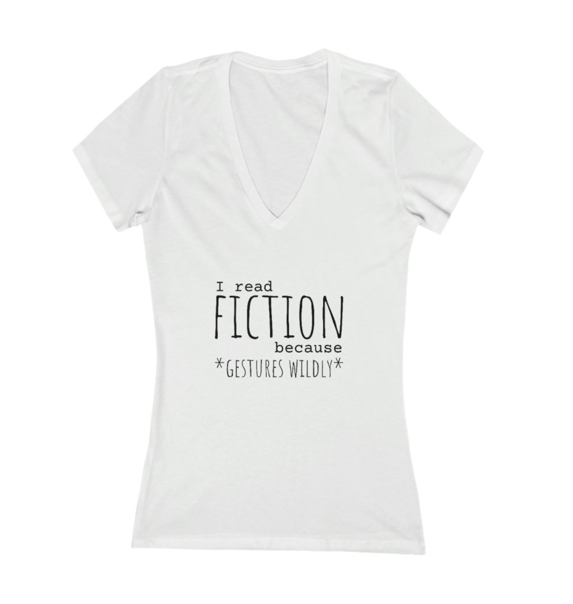 I started making t-shirts on Etsy in my spare time. My husband doesn't get this one, but I thought it was funny. What do you think? 

#readersoftiktok #reading #writingcommunity
