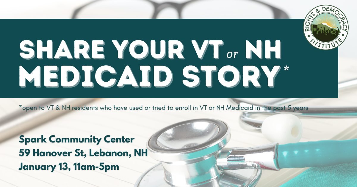 institute_rad's tweet photo. Have you used or tried to enroll in VT or NH Medicaid in the past 5 years? Share your story to help strengthen this critical program. 

Join us 1/13 at Spark Community Center in Lebanon, NH to take the Medicaid survey with a trained administrator!

RSVP: https://t.co/isC2sQ0Snu https://t.co/GRgPKU3Dpt