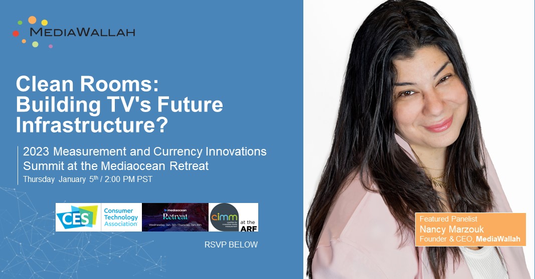 mediawallahinc's tweet photo. If you’re attending #CES2023, catch the panel with our CEO Nancy Marzouk on clean rooms, TV, and identity during the 2023 Coalition for Innovative Media Measurement (CIMM) Summit at the #Mediaocean Retreat. RSVP at the link below.

https://t.co/3IVcDYR3n6 https://t.co/FvIFr0lnVb