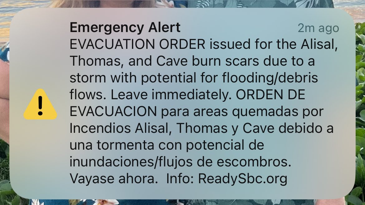 lindsayclaireee's tweet photo. Evacuation order just went out to phones in #SantaBarbaraCounty. This is for parts of the #ThomasFire, #AlisalFire and #CaveFire burn scars. Heard them going off all across our newsroom at @NewsChannel312 https://t.co/KPL5MlnT5j