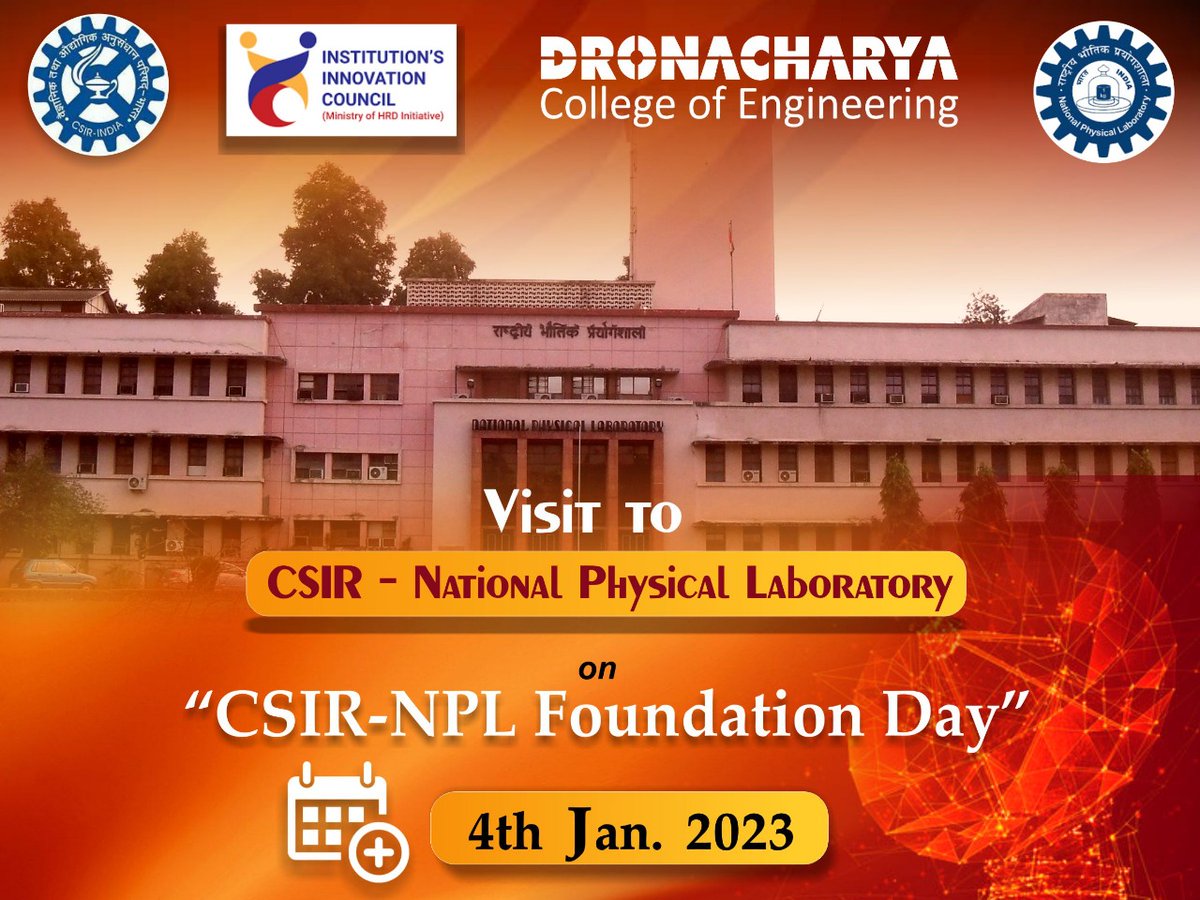 dronacharya_123's tweet photo. Students of Dronacharya College of Engineering, Gurgaon visited to "CSIR - National Physical Laboratory" New Delhi, on CSIR - NPL Foundation Day .
Dated:- 4th January, 2023
#CSIR
#NPL
#foundation
#physical
#laboratory
#iic
#DronacharyaCollegeofengineering
#multipleplacement https://t.co/hCAthEO822