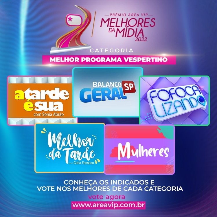 areavip's tweet photo. Prêmio Área VIP - Melhor Programa Vespertino - Vote: ⭐️ https://t.co/zY5XNi7eTL⭐️
#PrêmioÁreaVIP #AreaVIP #siteareavip #televisao #premiação #melhoresdamidia #programavespertino #atardeesua #balancogeralsp #Fofocalizando #melhordatarde #mulheres
@eliasabrao @FaReipert https://t.co/8Ix7lkLnHO