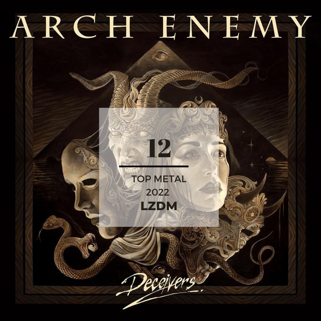 lazonadelmetal's tweet photo. Puesto #12
Banda: Arch Enemy 
Disco: Deceivers

#LZDM 
@archenemymetal #topmetalalbum2022 https://t.co/7JKELmuOIK