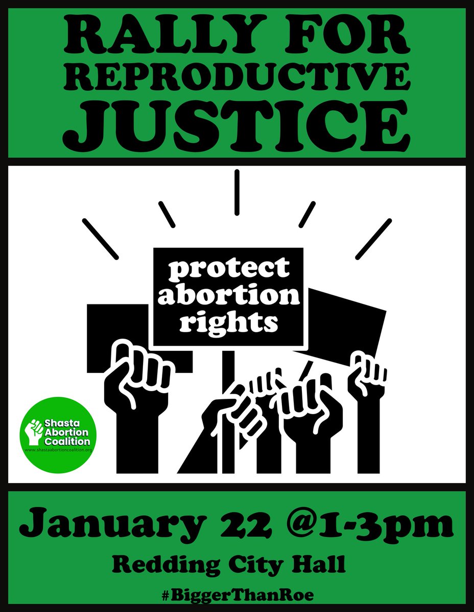 ShastaAbortion's tweet photo. We’re back and taking our voices to the streets! Join Shasta Abortion Coalition on January 22 from 1-3PM at Redding City Hall! This is a national day of action with protests across the US! Let’s show up for abortion access for all and show them that the Northstate gets loud! https://t.co/QnwEHTykVy