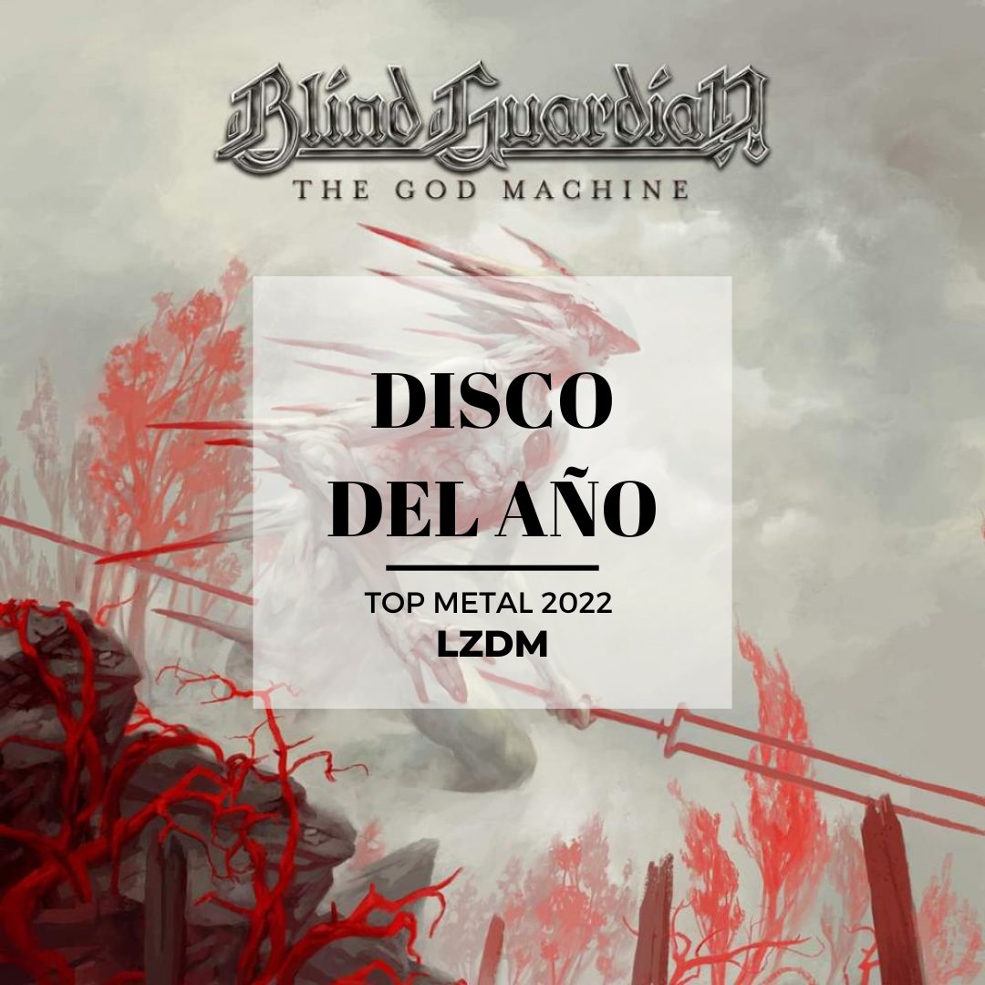 lazonadelmetal's tweet photo. 🎉🎊DISCO DEL AÑO 2022🥇🎊
Puesto #1️ 
Banda: Blind Guardian 
Disco: The God Machine
@blind_guardian
@BlindGuardianFr
#LZDM 
#topmetalalbum2022 https://t.co/csiiFlyJjC