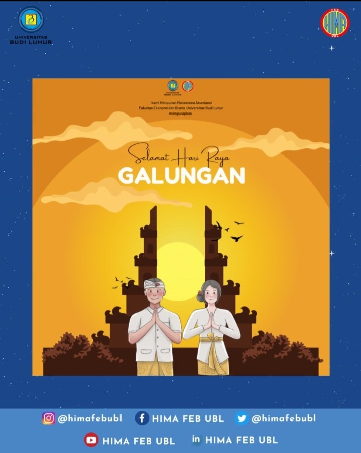 [Peringatan Hari Raya Galungan]

Kami segenap pengurus Himpunan Mahasiswa Akuntansi periode 2022/2023 mengucapkan selamat memperingati Hari Raya Galungan.
 ____________________________

#HIMA2022
#HIMAFEBUBL
#KBOMFEBUBL
#UNIVERSITASBUDILUHUR