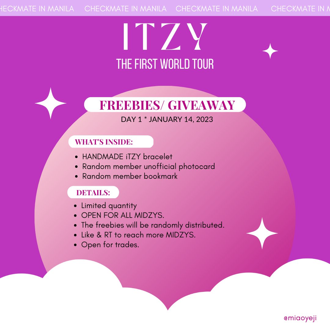 miaoyeji's tweet photo. FREEBIES! FREEBIES!
ITZY Checkmate in Manila
Day 1 | January 14, 2023

Hello MIDZYS!
We are giving away freebies on DAY 1 ✨

Details posted in picture.

-help like &amp; rt to reach more midzys!

#ITZYinMANILA 
#ITZY_CHECKMATE_MANILA https://t.co/svWscLBtnq
