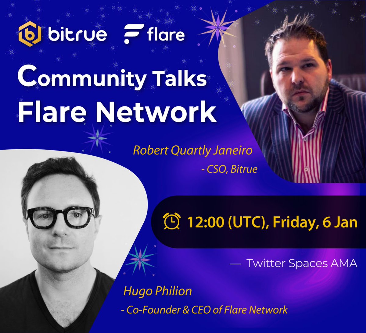BitrueOfficial's tweet photo. 🚨Special Announcement🚨 

💯Bitrue Community Talks w/ Hugo Phillon, CEO @FlareNetworks‼️

⏰Time: 12:00 (UTC), 6 Jan

✅Follow @BitrueOfficial
✅RT and tag friends
✅Drop questions to win prizes! 
https://t.co/kLB8QVgYNy 

📍Update Your Reminder https://t.co/79RkduAtRW https://t.co/7bTGpSFyqx
