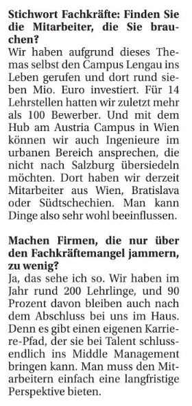 Ist der Arbeitskräftemangel wirklich so groß? Der Vorstandsvorsitzende vom Kranhersteller Palfinger verneint das. Er hat auf 14 Lehrstellen 100 Bewerber:innen. 90 Prozent der Absolvent:innen werden übernommen. "Man kann die Dinge sehr wohl selbst beeinflussen"
