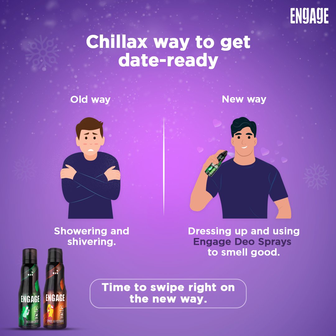 We are definitely choosing the new way. 

Which way would you choose? 😉 
Let us know in the comments.

#EngagebyITC #EngageFragrances #DeoSprays #Winters #WinterEssential #ShowerRoutine