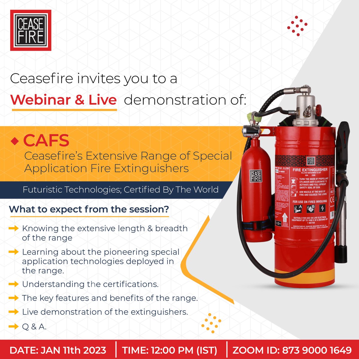 CeasefireIndia's tweet photo. Ceasefire invites you to a Webinar & Live Demonstration of CAFS: Ceasefire Extensive Range of Special Application Fire Extinguishers on January 11th, 2023, at 12:00 PM
Zoom Id: 87390001649
#ceasefire #ceasefireindia #firesafety #fireprotection #fireinfo #webinar #fireextinguisher https://t.co/opAMpBpgun