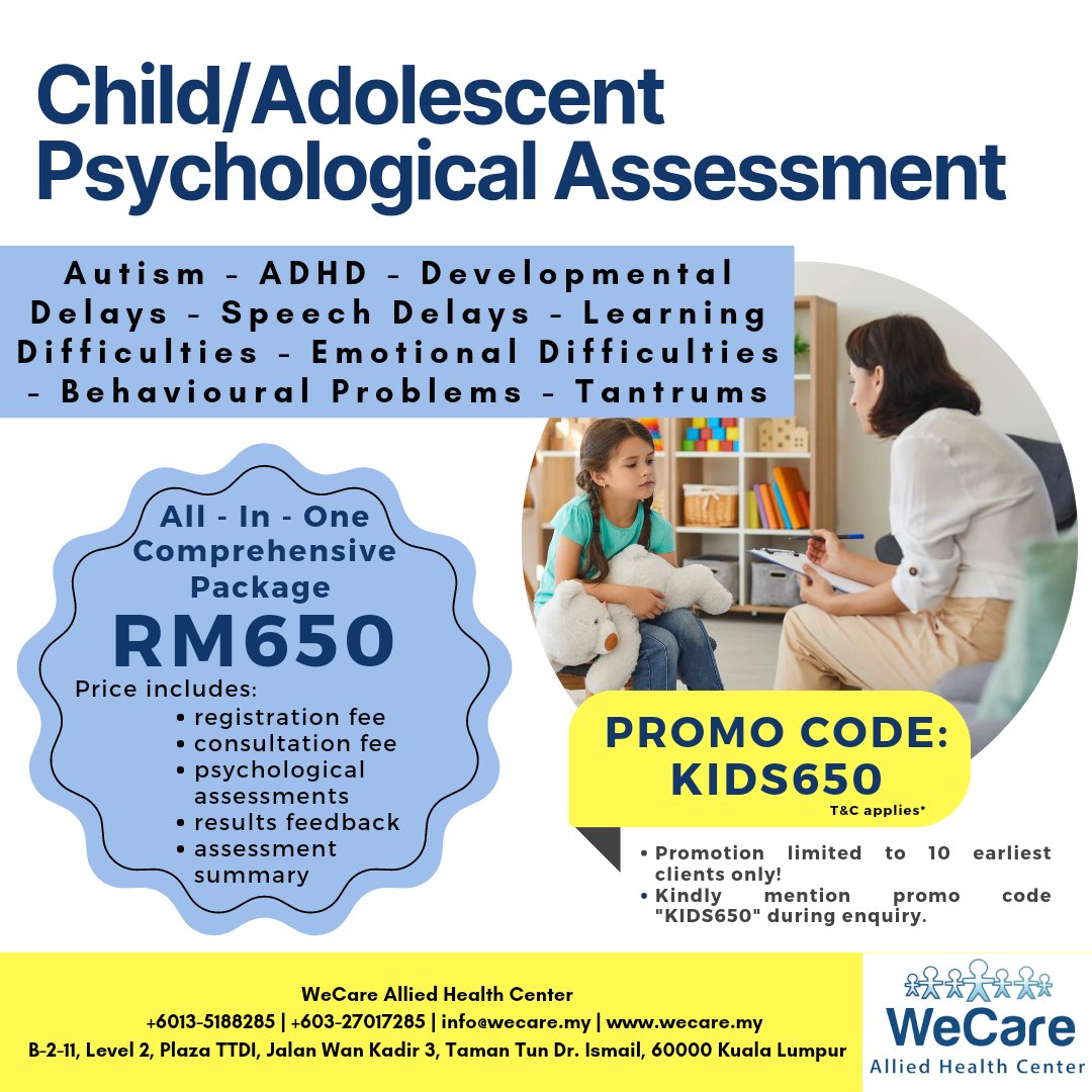 WeCareAHC's tweet photo. PROMOTION: RM650 PACKAGE FOR CHILDREN COMPREHENSIVE PSYCHOLOGICAL ASSESSMENT 

For more information or to make an appointment, you can send a WhatsApp or call 013-518 8285 or 03-2701 7285.

*Make sure to mention promo code "KIDS650" when booking the appointment. https://t.co/uAXMWpoC5n