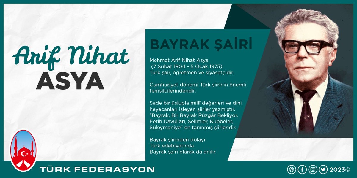 ARİF NİHAT ASYA
05 Ocak 1975

Aramızdan ayrılışının 48. yıl dönümünde bayrak şairimiz #ArifNihatAsya'yı rahmet ve dualarla anıyoruz.

Ruhu şad, mekanı cennet olsun.

#TürkFederasyon
#AvrupaTürklügü