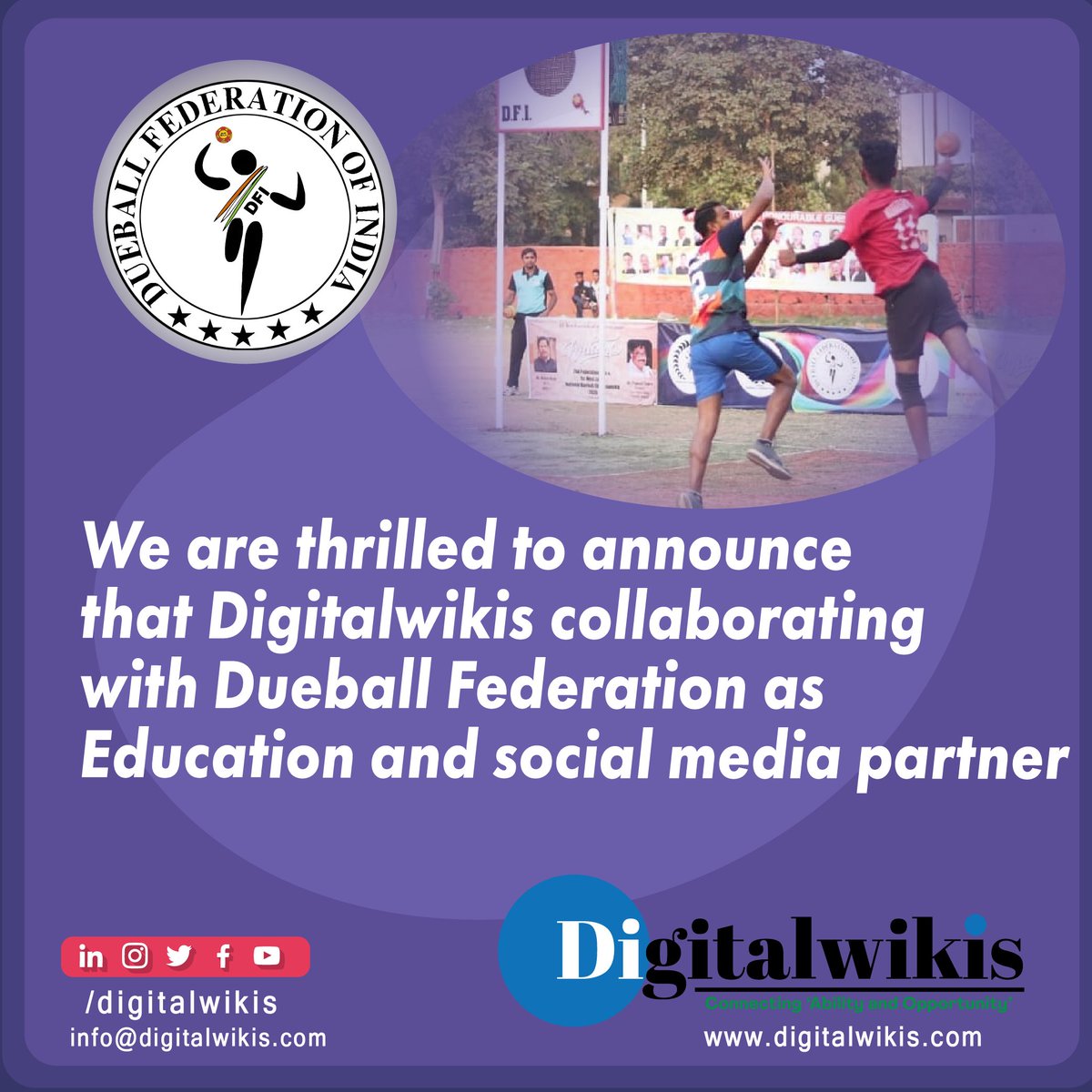 DigitalWikis's tweet photo. Happy to announce that we are Education and Social Media Partner for Dueball Federation India 

Dueball is exciting, fast faced, non-contact sport based on skills, agility, and speed

#Dueball
#DueballIndia
#India
#Indiansports
#Sportsmarketing
#Sports
#SportsIndia
#Godueballgo https://t.co/b3LntgnjhS