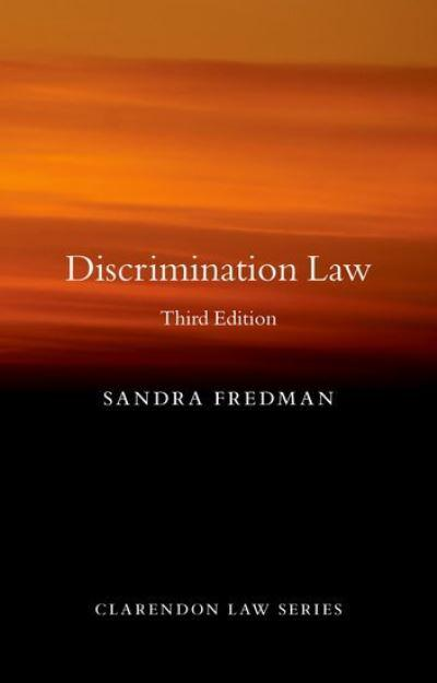 OxHRH's tweet photo. Latest edition of @SandraFredman's "Discrimination Law" is out now! 📕

Like the highly successful previous editions, it locates discrimination law within its historical &amp; social context! https://t.co/6jhyHwwSYi