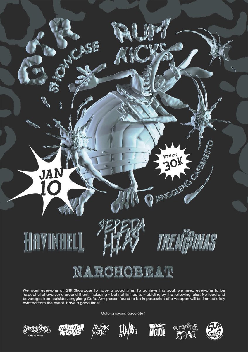 10 Januari ada trio Punk dari Korea Selatan, Rumkicks maen di Jenggleng cafe &amp; resto, Tirtodipuran, Yk.
Ada NARCHOBEAT, Havinhell, Sepeda Hias &amp; Trengginas juga nih, tiket 30k