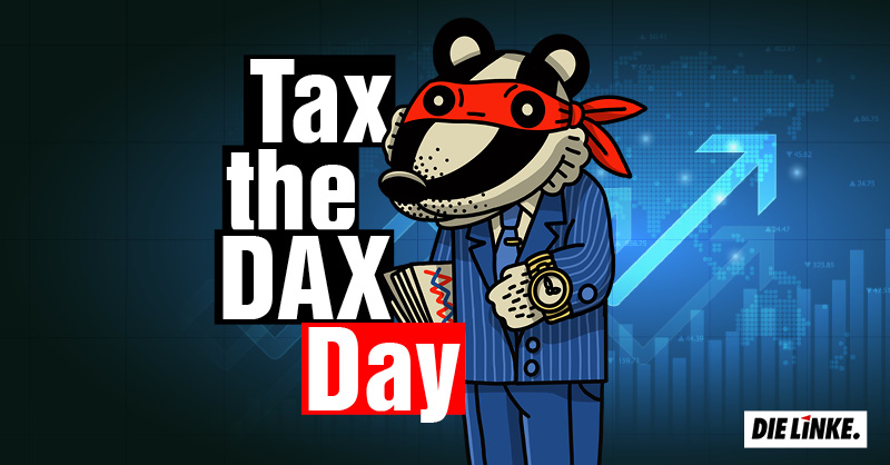 Heute ist der Tag, an dem DAX-Vorstände das durchschnittliche Jahreseinkommen von Vollzeitbeschäftigten erreichen. Am 5. Januar! Diese himmelschreiende Ungerechtigkeit hat einen eigenen Tag verdient, den "Tax the DAX"-Day. #dielinke #taxthedax #TaxTheRich