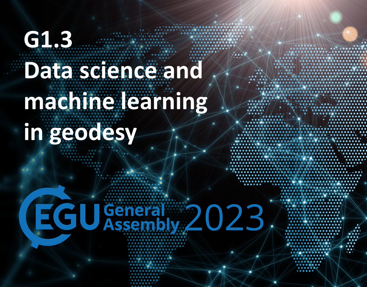 Abstract submission deadline for our #EGU23 session on  #DataScience &amp; #MachineLearning in #Geodesy coming up on Tuesday, Jan 10! Submit here to share your work on applying ML to geodetic problems: meetingorganizer.copernicus.org/EGU23/session/…