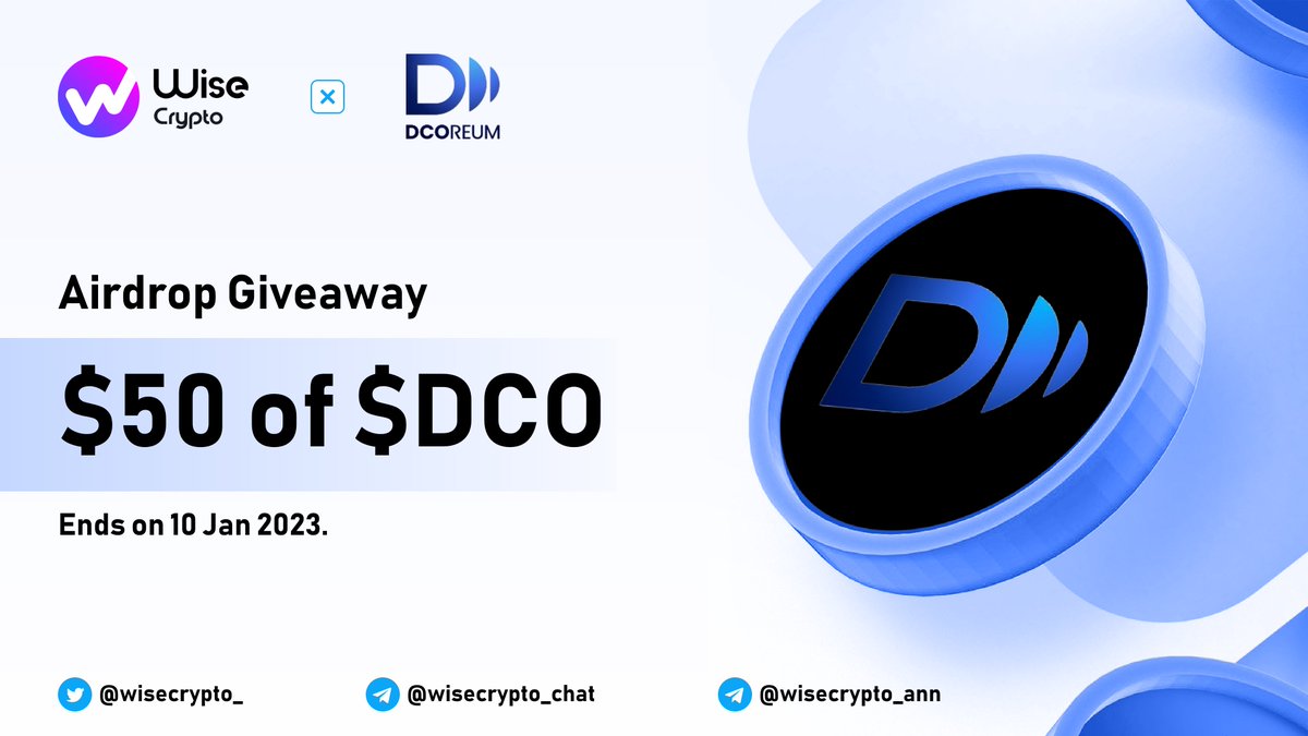 🥳 Wise Crypto X DCOREUM Giveaway

🏆Prize Pool - $50 $DCO

To Enter
✅ Follow @Dcoreum_io &amp; <a href="/WiseCrypto_/">Wise Crypto</a>
✅ RT &amp; Tag Friends
✅ Complete task on gleam.io/O9jP7/wise-cry…

#Airdrop #DCO #Giveaway #IDO #Crypto #NFT