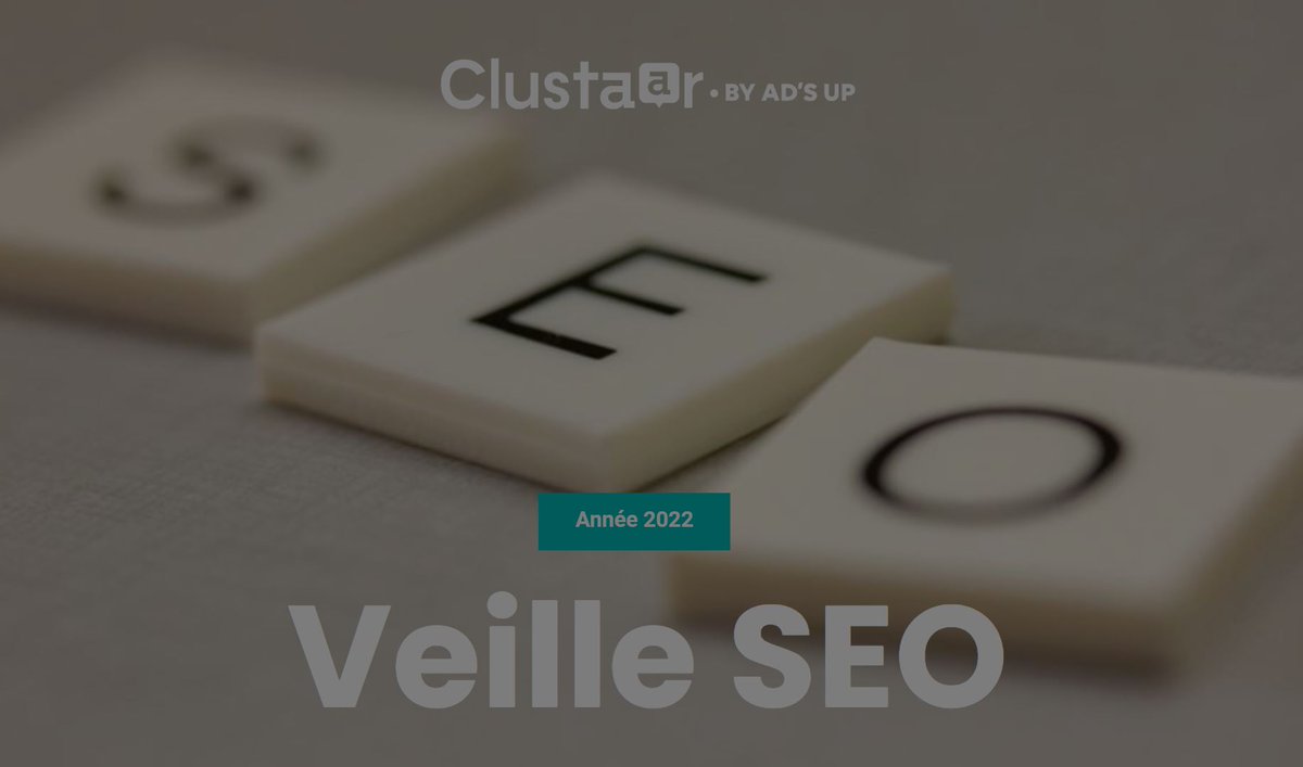 #SEO #Data #Veille pour aborder 2023 avec des connaissances à jour, Clustaar vous propose sa rétrospective #SEO &amp; #Data de 2022 : Outils, activités de crawl, updates 2022 de Google... clustaar.com/wp-content/upl…