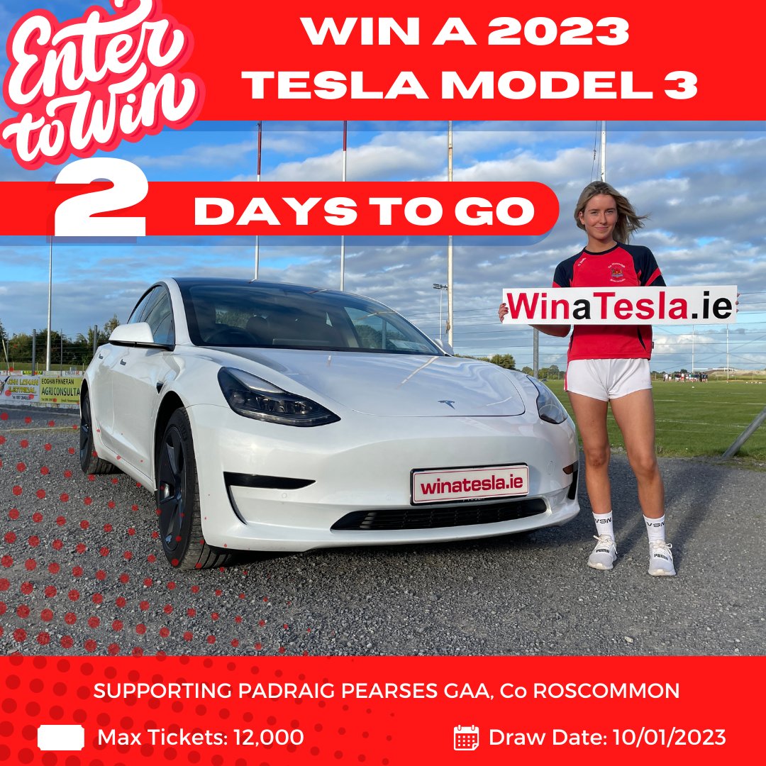 There are just 2 days left until one lucky person wins a brand new Tesla Model 3 🤩 Get your ticket for our <a href="/propearses/">Pádraig Pearses GAA</a> GAA Club #WinATesla fundraiser ➡ winatesla.ie