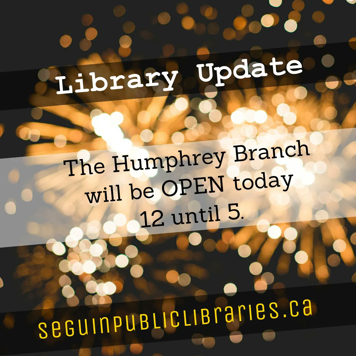 📢 Good News Update:  The Humphrey Branch will be OPEN today (Thursday, January 5th) 12 until 5.  Check out some New Books for the New Year!  We can help with that resolution to read more.  📖🌟 #libraryupdate #goodnews #seguinpubliclibrariesON #seguinON