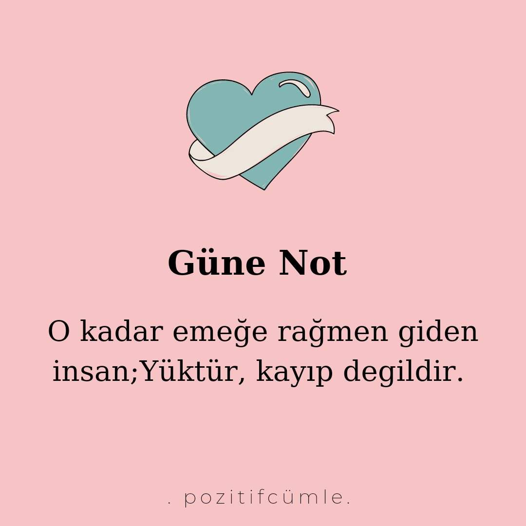 POZİTİF CÜMLELER (@pozitifcumle) on Twitter photo 