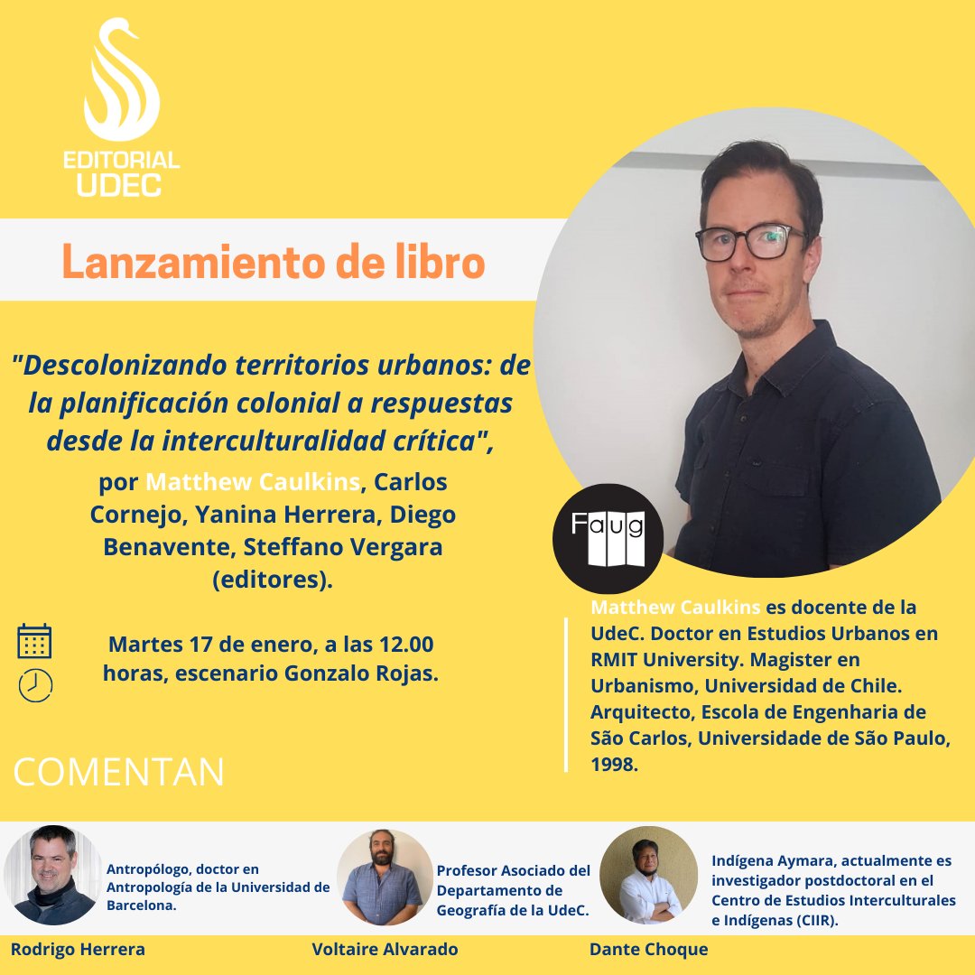 EditorialUdeC's tweet photo. #EditorialUdeC invita a toda la comunidad al lanzamiento del libro 📖 “Descolonizando territorios urbanos: De la planificación colonial a respuestas desde la interculturalidad crítica”.
Martes 17 de enero, 12:00 horas, Escenario Gonzalo Rojas.
¡Te esperamos en #FILB2023! 😍 https://t.co/V1rFrjW2E7