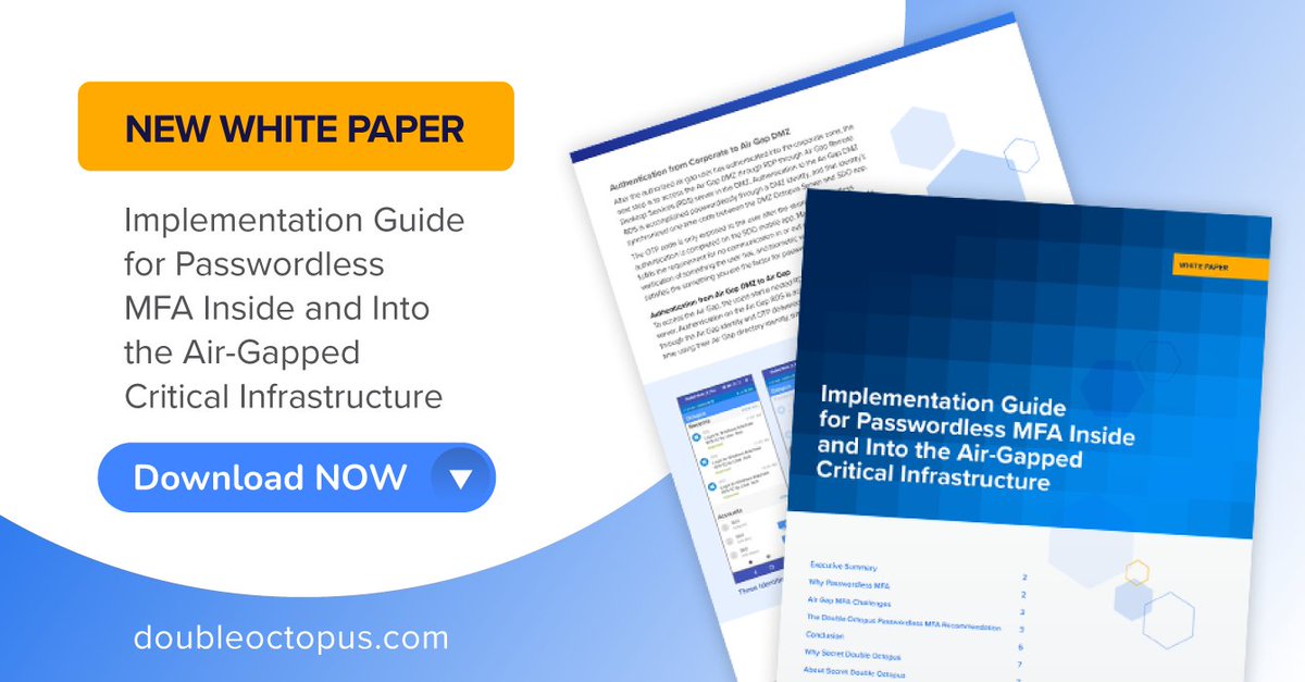 double_octopus's tweet photo. Download our new white paper, a #PasswordlessMFA implementation guide that will help #ITleaders in critical infrastructure sectors find a non-disruptive path to meet #StrongAuthentication mandates business-wide 👉🏼 https://t.co/YGmd9Wdk3D https://t.co/4aDm5w8l6i