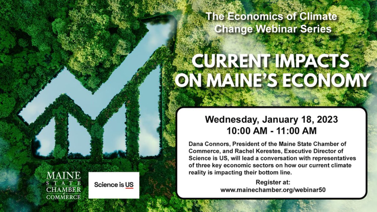 Science_Is_US's tweet image. For more information on the new series co-presented with the @MaineChamber and @Science_is_US: 
mainechamber.org/webinar50.html

#ScienceIsUS #ScienceIsMaine #ClimateAction #STEMeconomy