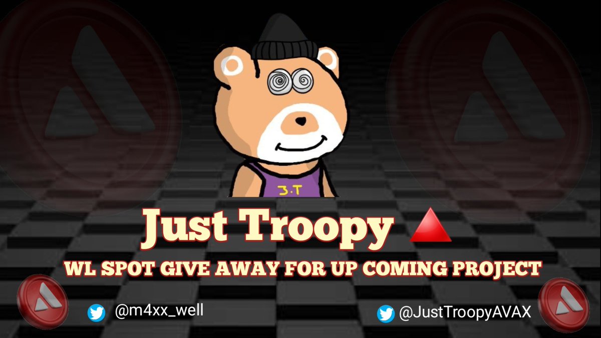 We have Colloborate with our 🔺familly , 
10 WL spot 🔥🔥🔥

To enter
👇👇👇

1️⃣ Follow  : 
<a href="/JustTroopyAVAX/">Troopy Animals 🔺 | AVAX | 31.03</a>
@m4xx_well 
@inggit_1992

2️⃣ Like, RT and 
3️⃣ Tag 3 friend 

⏳️48 Hours 

#AVAX    #AvaxNftRush  #NFTGiveaway #AVAXNFTs #NFTs #NFTCollection