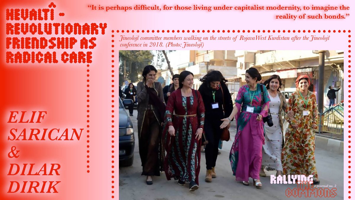 💚Hevaltî - Revolutionary Friendship As Radical Care💚 by Elif Sarican @elifxeyal and Dilar Dirik @dlrdrk2 : Have you read this newly commissioned text in our latest e-journal? Read here👀: bit.ly/pbeJournal2