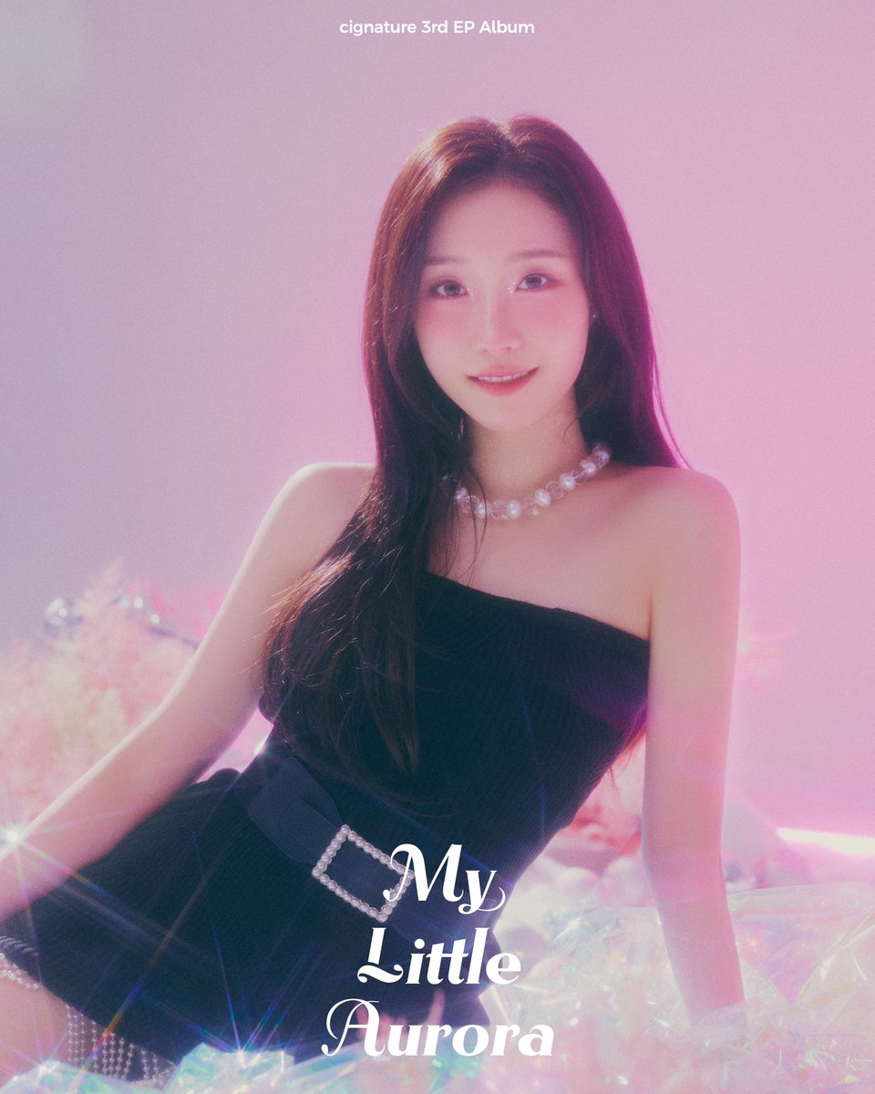 cignature_J9's tweet photo. [🫧]

cignature(시그니처) 3rd EP Album
'My Little Aurora'
Individual Photo 2

CHAESOL

#cignature #시그니처 #채솔 #지원 #셀린 #클로이 #벨 #세미 #도희 #MyLittleAurora https://t.co/xg10TEeOhE
