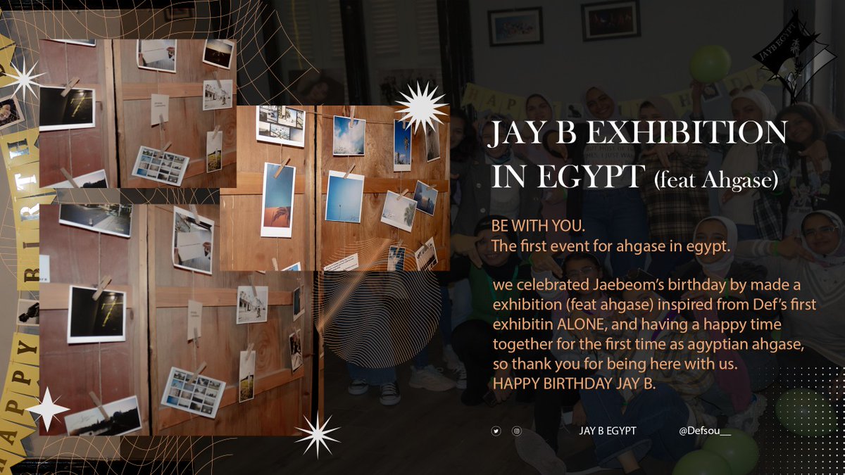 Defsou_'s tweet photo. @jaybnow_hr birthday in Egypt

BE WITH YOU
For the first time in the Middle East, the Egyptian Ahgase gathered to celebrate his birthday in the first Exhibition set up by us inspired by #JAYB ALONE Exhibition

#LivingThisLifeWithJAYB
#오늘은_홀리_재범데이
Happy JAY B Day #제이비 https://t.co/JBnQfz1LfB