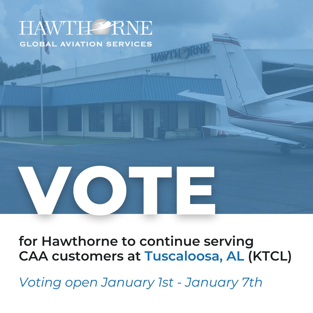 CAA Members- vote for Tuscaloosa, AL (KTCL) Hawthorne to continue serving CAA customers before the deadline this weekend. Learn all about KTCL and the services they offer at hawthorne.aero/tuscaloosa.  #VoteKTCL