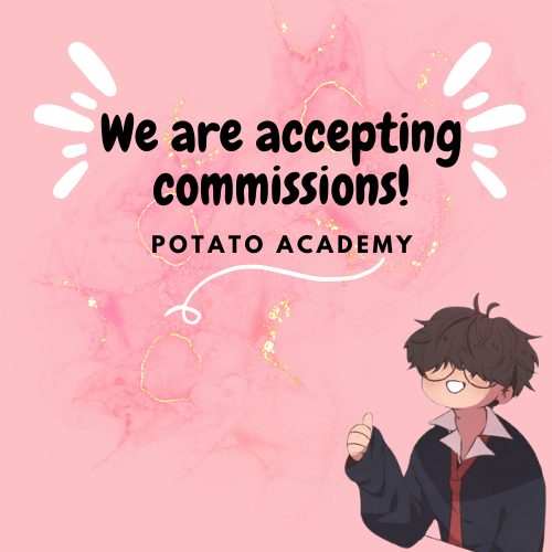 Henlo Potat! Working on my six commish from my regular clients! 

Still accepting rush and non-rush commissions. 

Kindly DM us for inquiries 🌸🌸

(This picture came from Pinterest, CTTO!!)