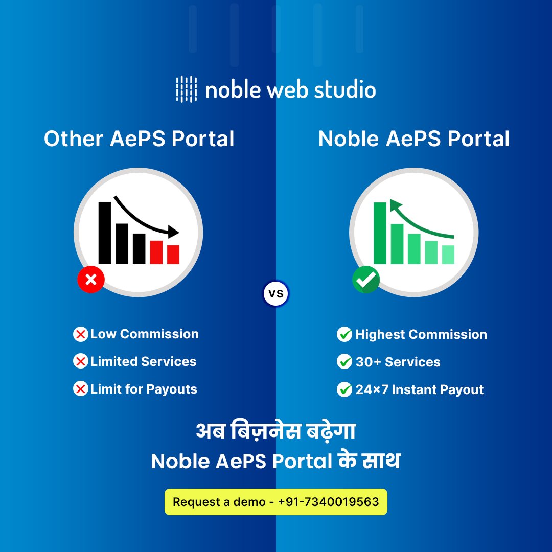 Noblewebstudio's tweet photo. अब फर्क समझे और जाने कैसे बढ़ाये अपना AePS Business. 
और चुने सही AePS Service Provider.
noble aeps portal के साथ |
अधिक जानकारी के लिए - +91-7340019563 https://t.co/2Ov0Qqrr1o