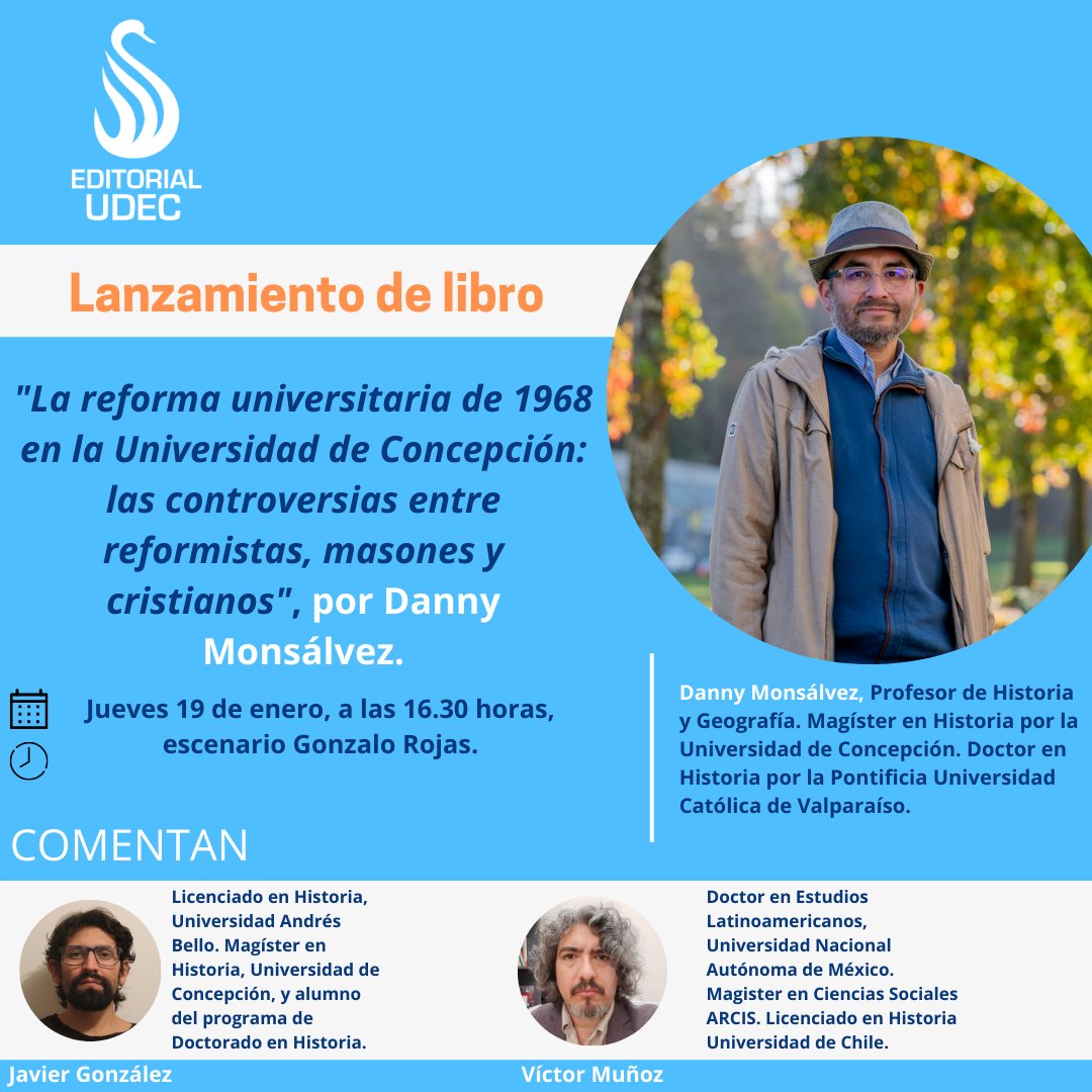 EditorialUdeC's tweet photo. #EditorialUdeC invita a toda la comunidad al lanzamiento del libro 📖“La Reforma Universitaria de 1968 en la Universidad de Concepción: Las controversias entre reformistas, revolucionarios, masones y cristianos".
¡Te esperamos en #FILB2023! 😍 https://t.co/GjqOJ74Ddf