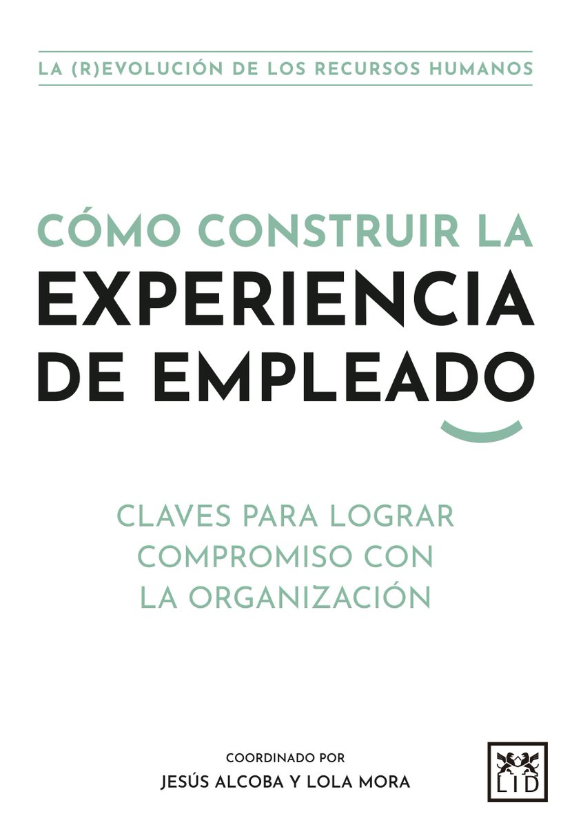 La experiencia del empleado es un marco de trabajo que revoluciona #RRHH. "Construir la #ExperienciadelEmpleado" 

 👉 ow.ly/EzRL50IMayZ via <a href="/jesusalcoba/">Jesus Alcoba</a> <a href="/JavierPerezCaro/">Javier Pérez Caro</a>