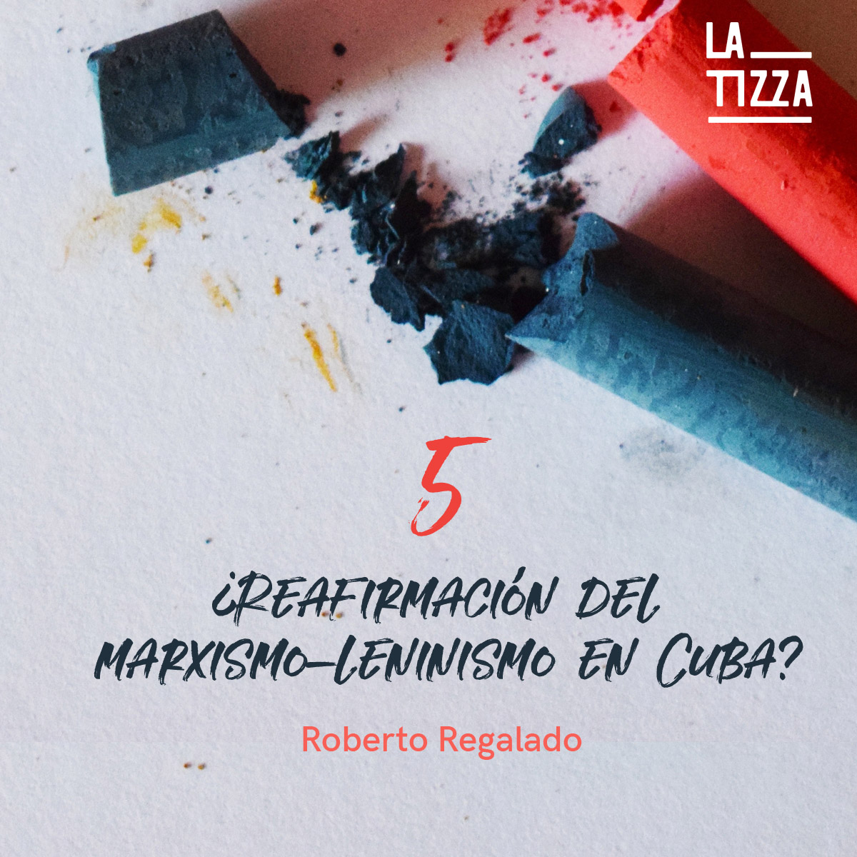 #LaTizzaRecomienda #LoMásLeído "¿Reafirmación del marxismo-leninismo en Cuba? Roberto Regalado  cutt.ly/A2glNFt